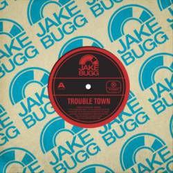 Jake Bugg : Trouble Town